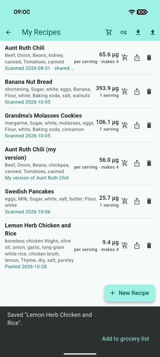 My Recipes screen listing six recipes with their ingredients, per-serving nickel values, and where each came from: scanned, pasted, or my version of another recipe